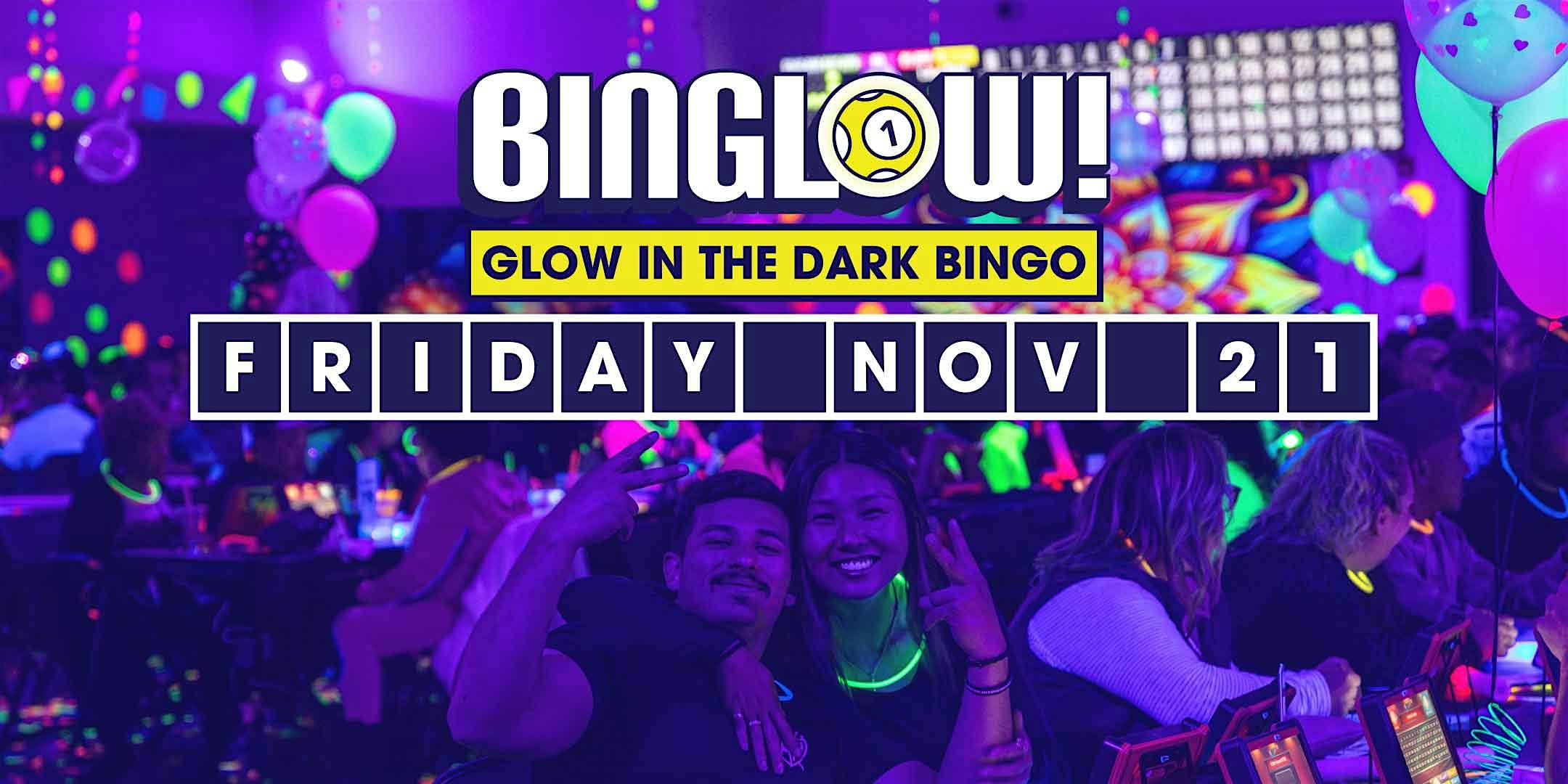 BINGLOW PARTY! Glow in the Dark Bingo – NEW at Chicken Ranch Casino Resort! at Chicken Ranch Casino Resort – Jamestown, CA