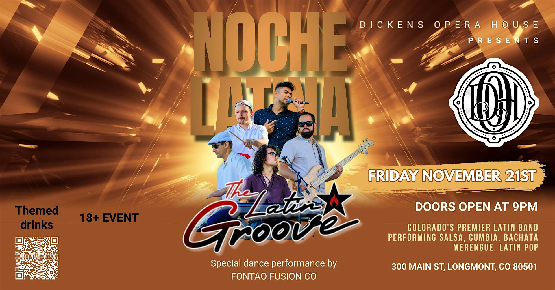 Noche Latina Party w/ LIVE Performances! at Dickens Opera House, Main Street, Longmont, CO, USA – Longmont, CO