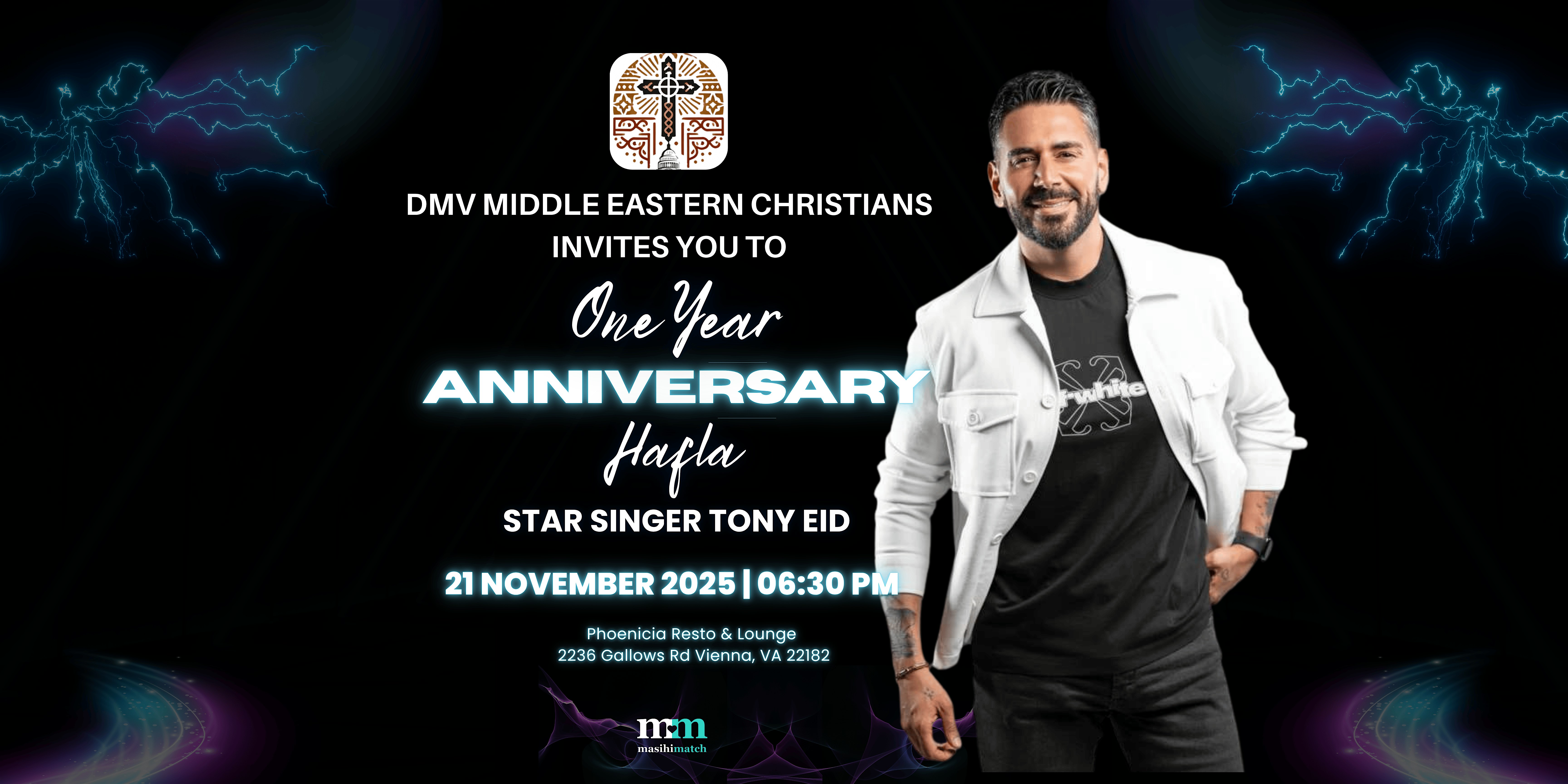 DMV Middle Eastern Christians One Year Private Hafla with TONY EID at Phoenicia Resto & Lounge – Vienna, VA