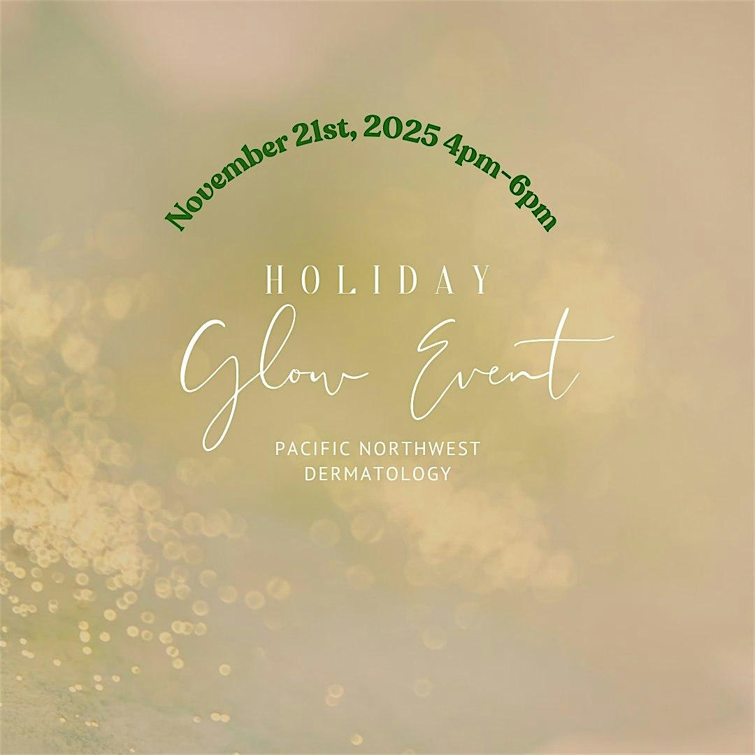 Holiday Glow Event at 7502 Lakewood Dr W – Lakewood, WA