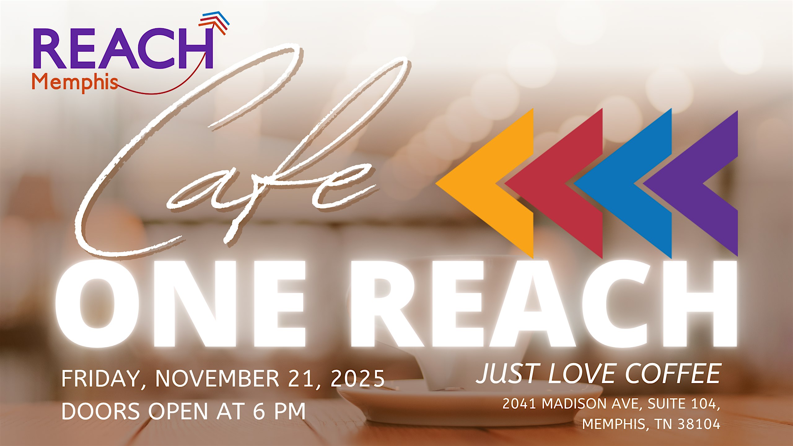 Café ONE REACH at Just Love Coffee Cafe – Memphis – Memphis, TN