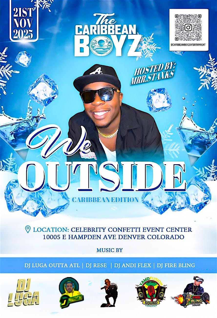 WE OUTSIDE at Celebrity Confetti Events Place – Denver, CO