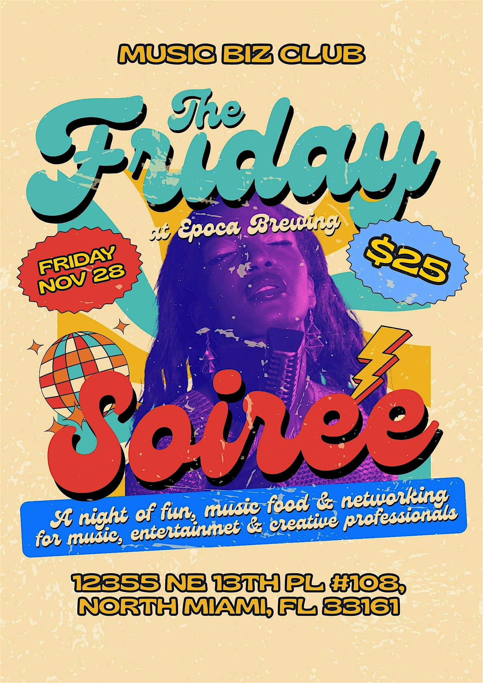 Music Biz Club: The Friday Soiree! at Epoca Brewing – North Miami, FL