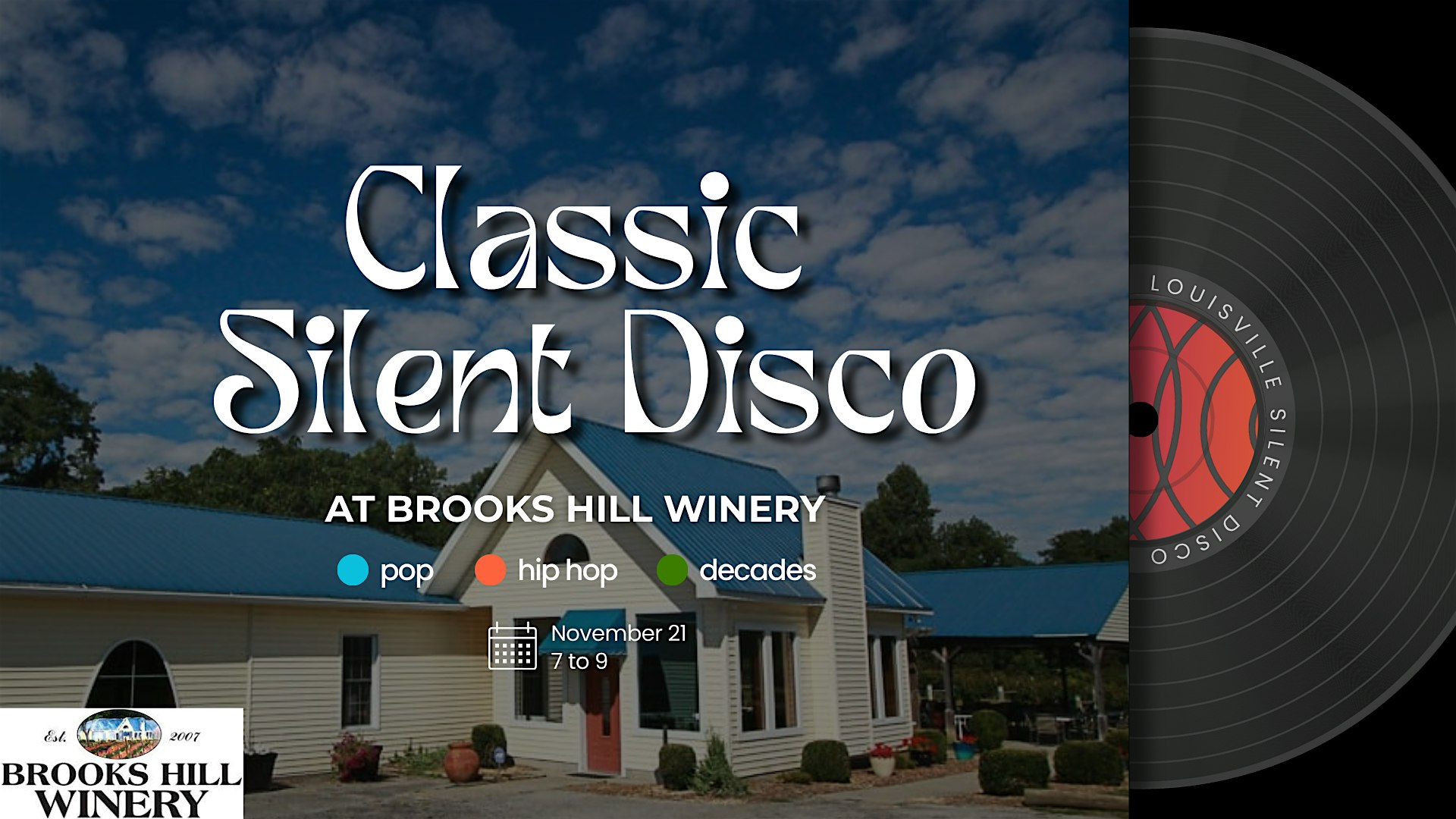 Classic Silent Disco at Brooks Hill Winery at Brooks Hill Winery – Brooks, KY