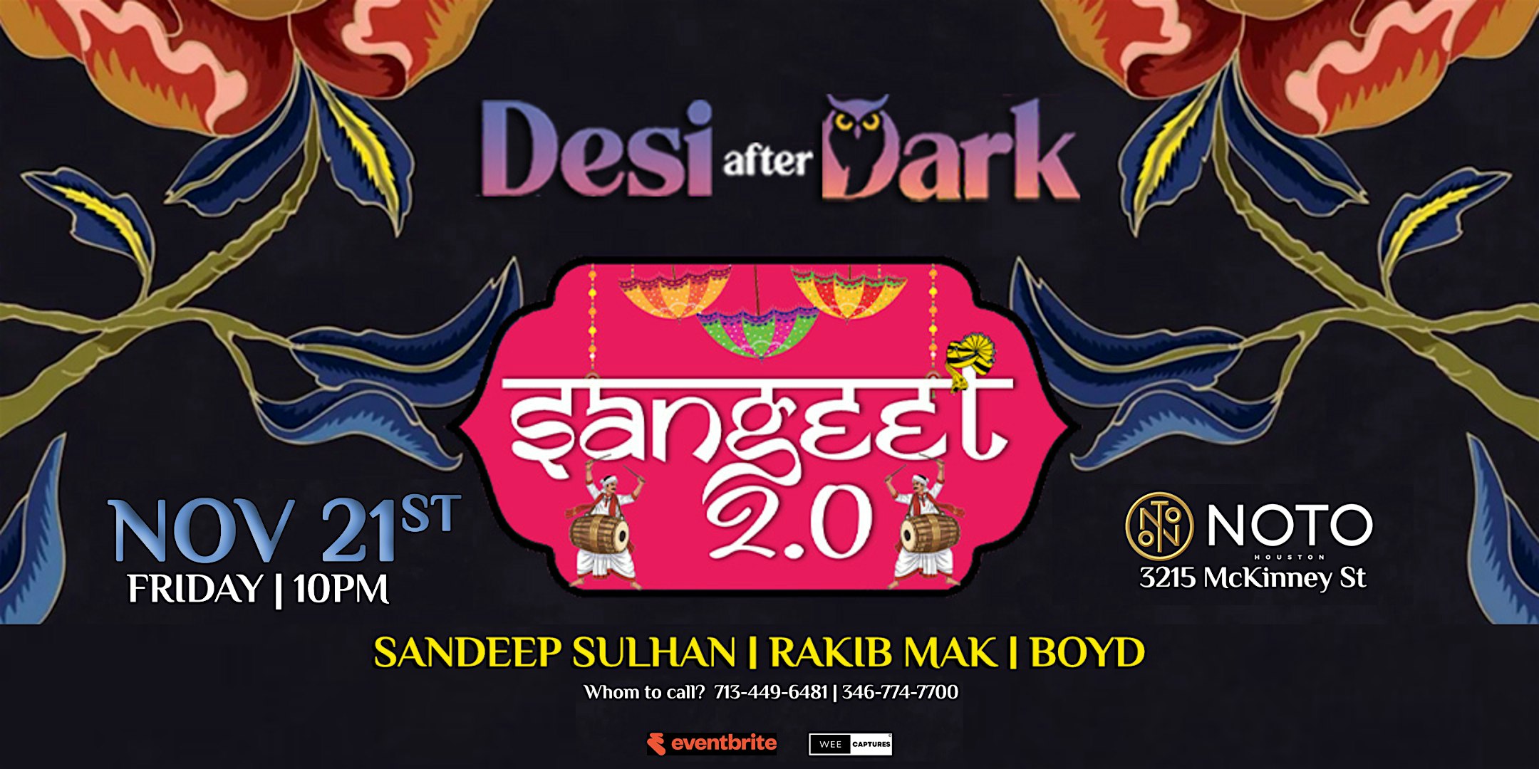 SANGEET 2.0 at NOTO Houston – Houston, TX