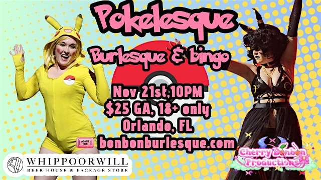 Pokemon Burlesque and Bingo at Whippoorwill Beer House – Orlando, FL