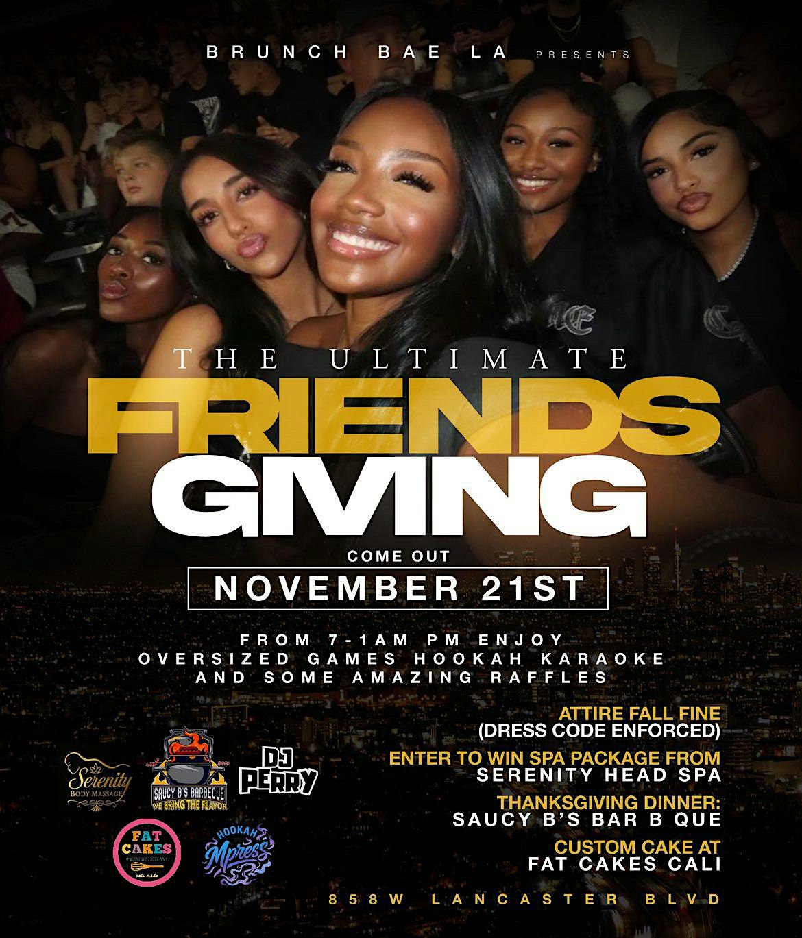 The Ultimate Friendsgiving at La Papillon – Lancaster, CA