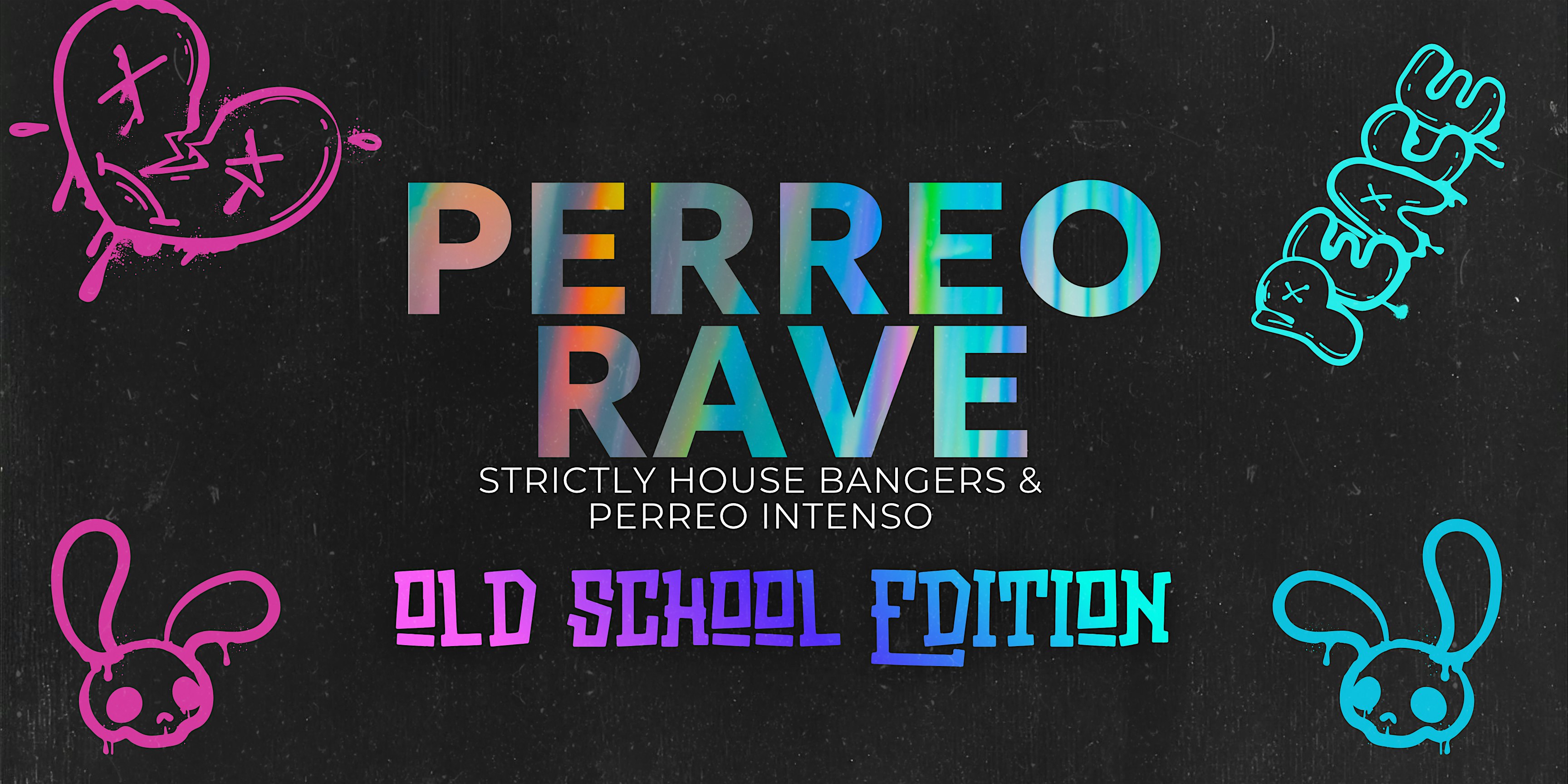 PERREO RAVE (OLD SCHOOL EDITION) at Rabbit Hole – Indianapolis, IN