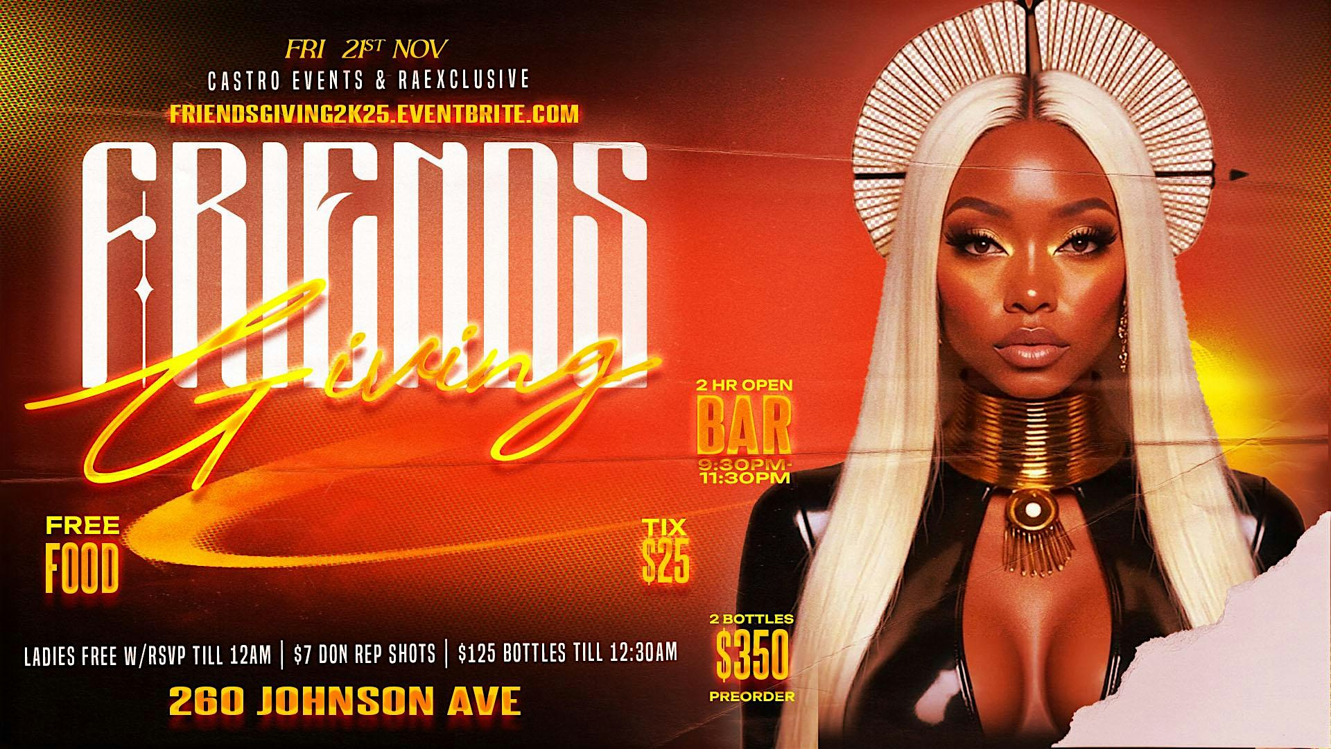 FRIENDS GIVING at 260 Johnson Ave – Brooklyn, NY