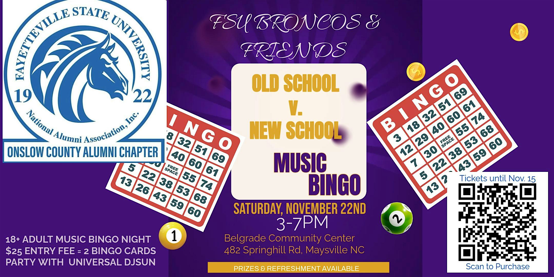Old School v. New School Music Bingo at Belgrade Community Association – Maysville, NC