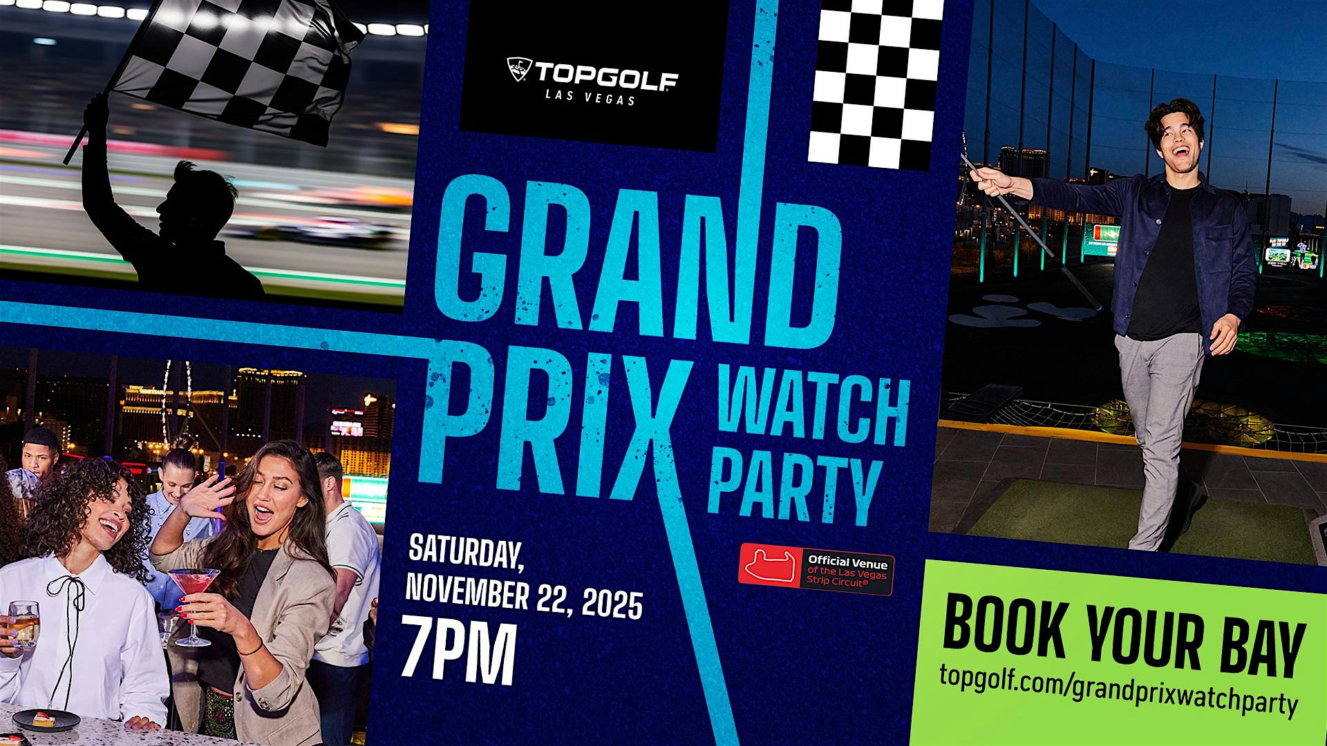 Grand Prix Watch Party At Topgolf Las Vegas at Topgolf Las Vegas – Las Vegas, NV
