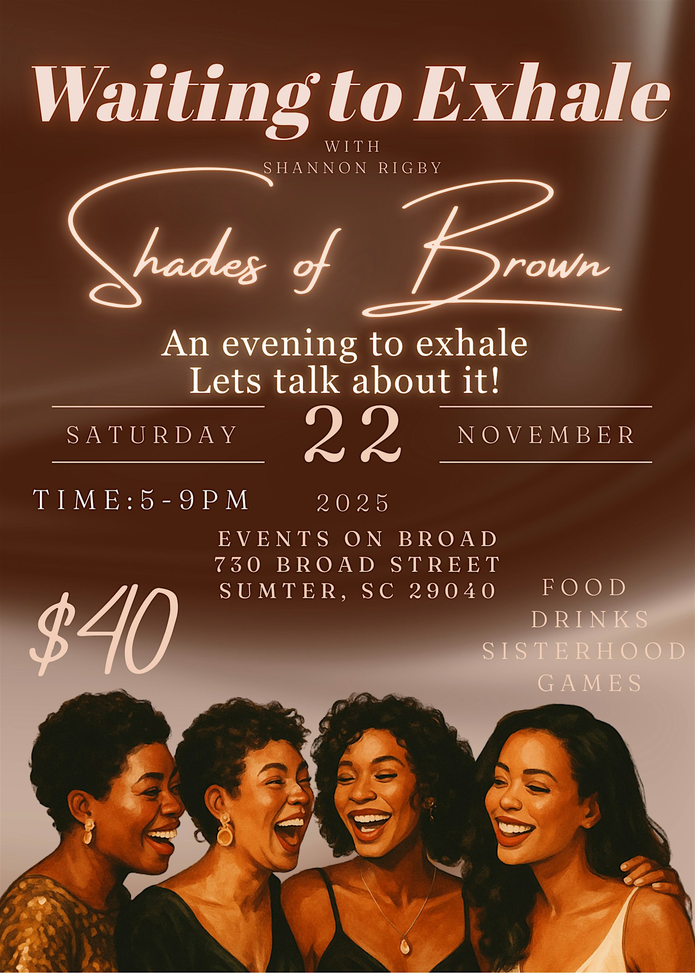 Waiting to Exhale at Events On Broad – Sumter, SC