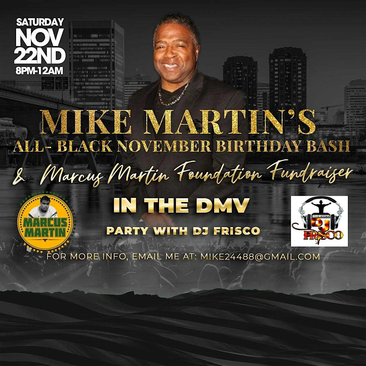 MIKE MARTIN’S ALL-BLACK NOVEMBER BIRTHDAY BASH & FUNDRAISER at Knights of Columbus – Forestville, MD