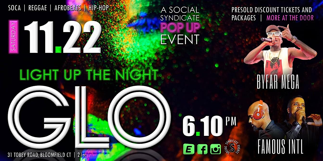 GLO : VIP Pop-Up Party at 31 Tobey Rd – Bloomfield, CT