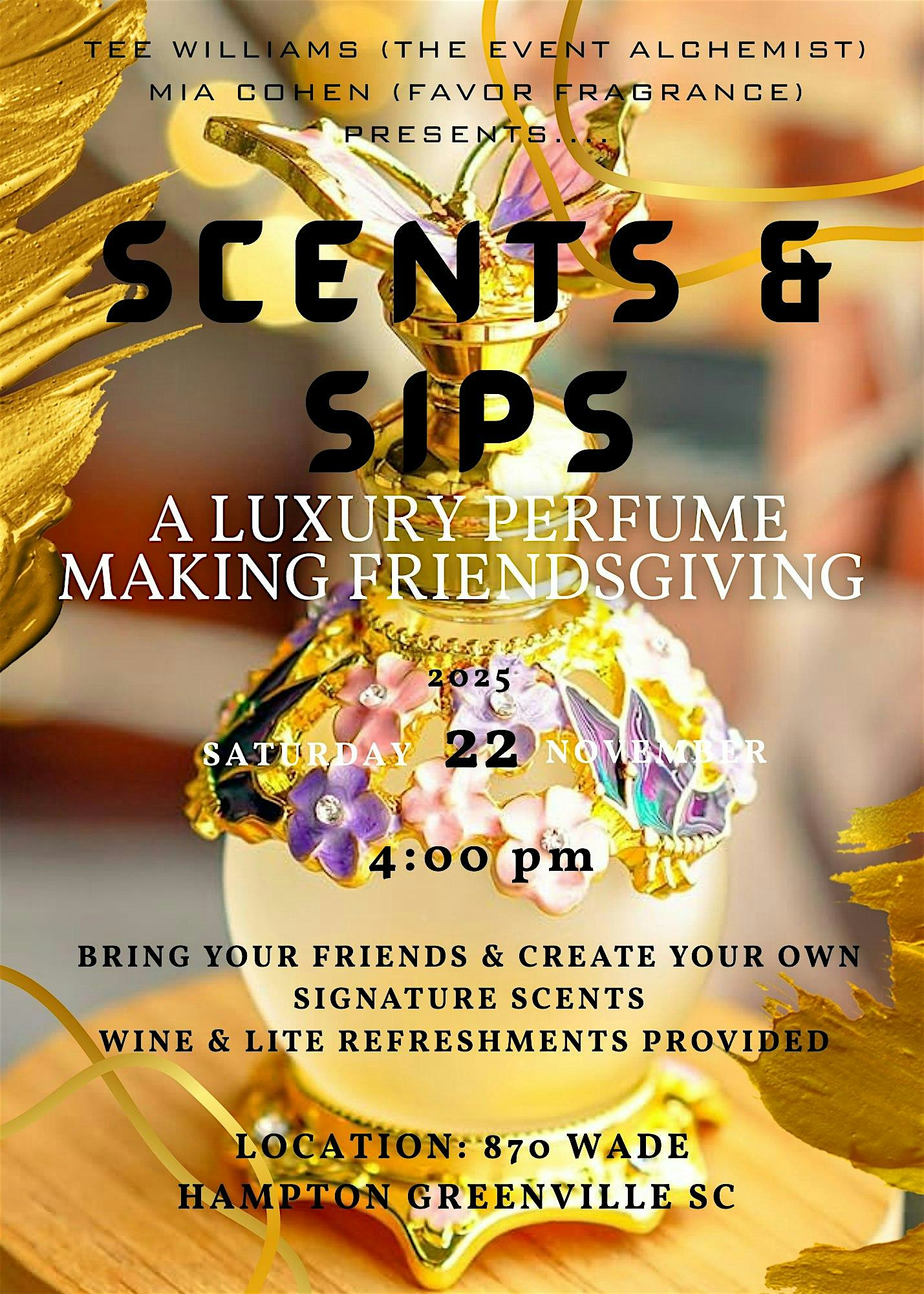 SCENTS & SIPS at 870 Wade Hampton Blvd – Greenville, SC