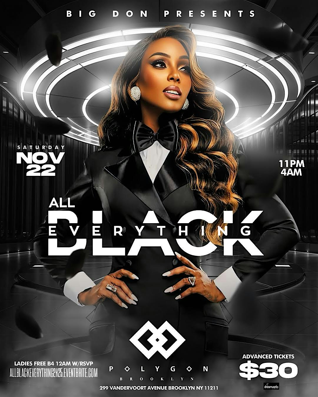 BIG DON PRESENTS ALL BLACK EVERYTHING! at POLYGON BROOKLYN – Brooklyn, NY