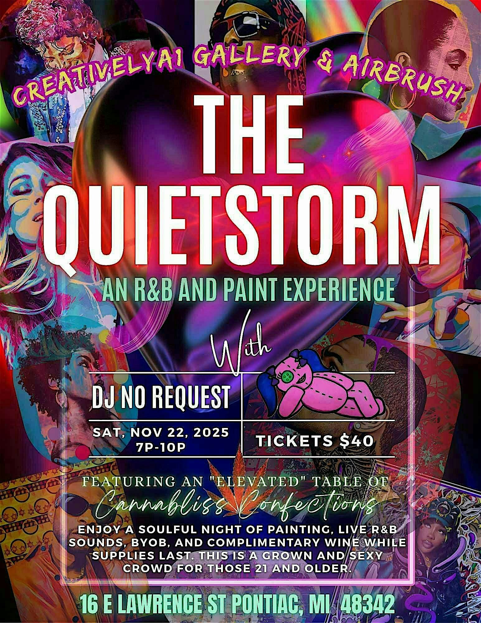 The Quiet Storm/An R&B and paint expierence at CreativelyA1 Gallery and Airbrush – Pontiac, MI