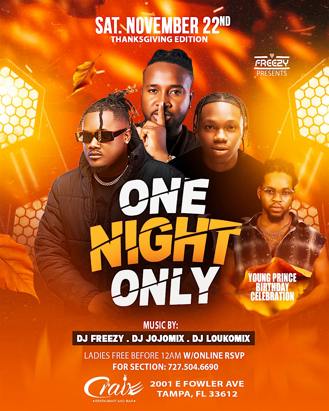 One Night Only – Thanksgiving Edition! at 2001 E Fowler Ave – Tampa, FL