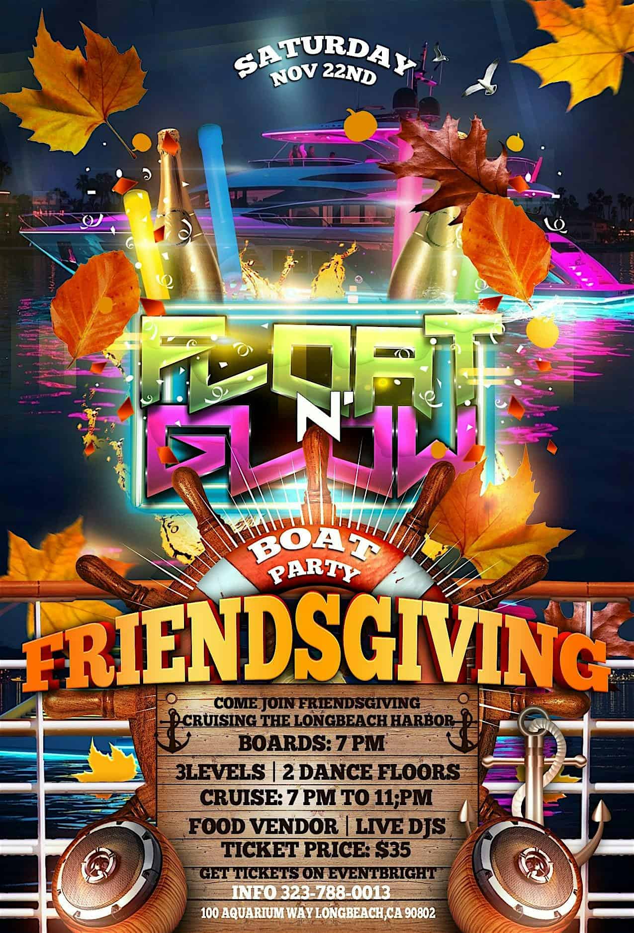 FLOAT N’ GLOW FRIENDSGIVING BOAT PARTY at 100 Aquarium Way – Long Beach, CA