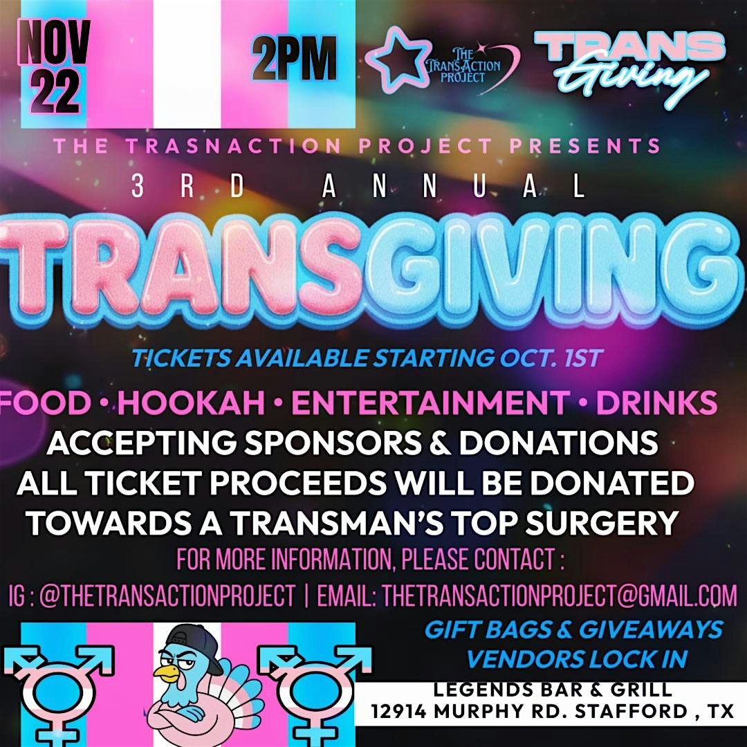 3rd Annual TransGiving at 12914 Murphy Rd – Stafford, TX