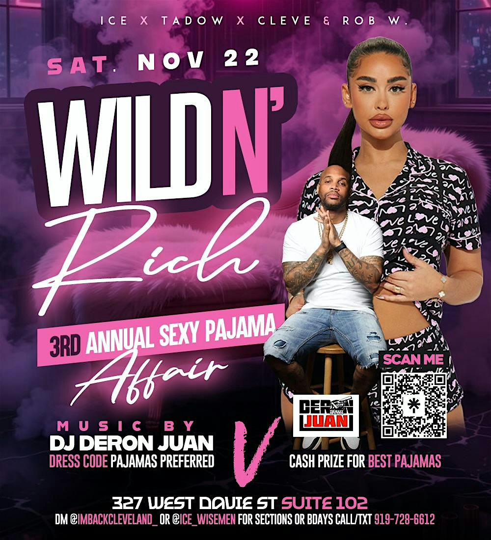 Wild N’ Rich 3rd Annual Pajama Affair at The Venue Raleigh – Raleigh, NC