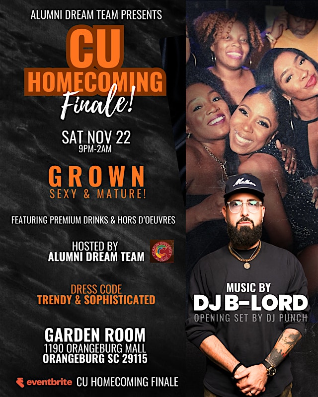 CU HOMECOMING FINALE at The Garden Room – Orangeburg, SC