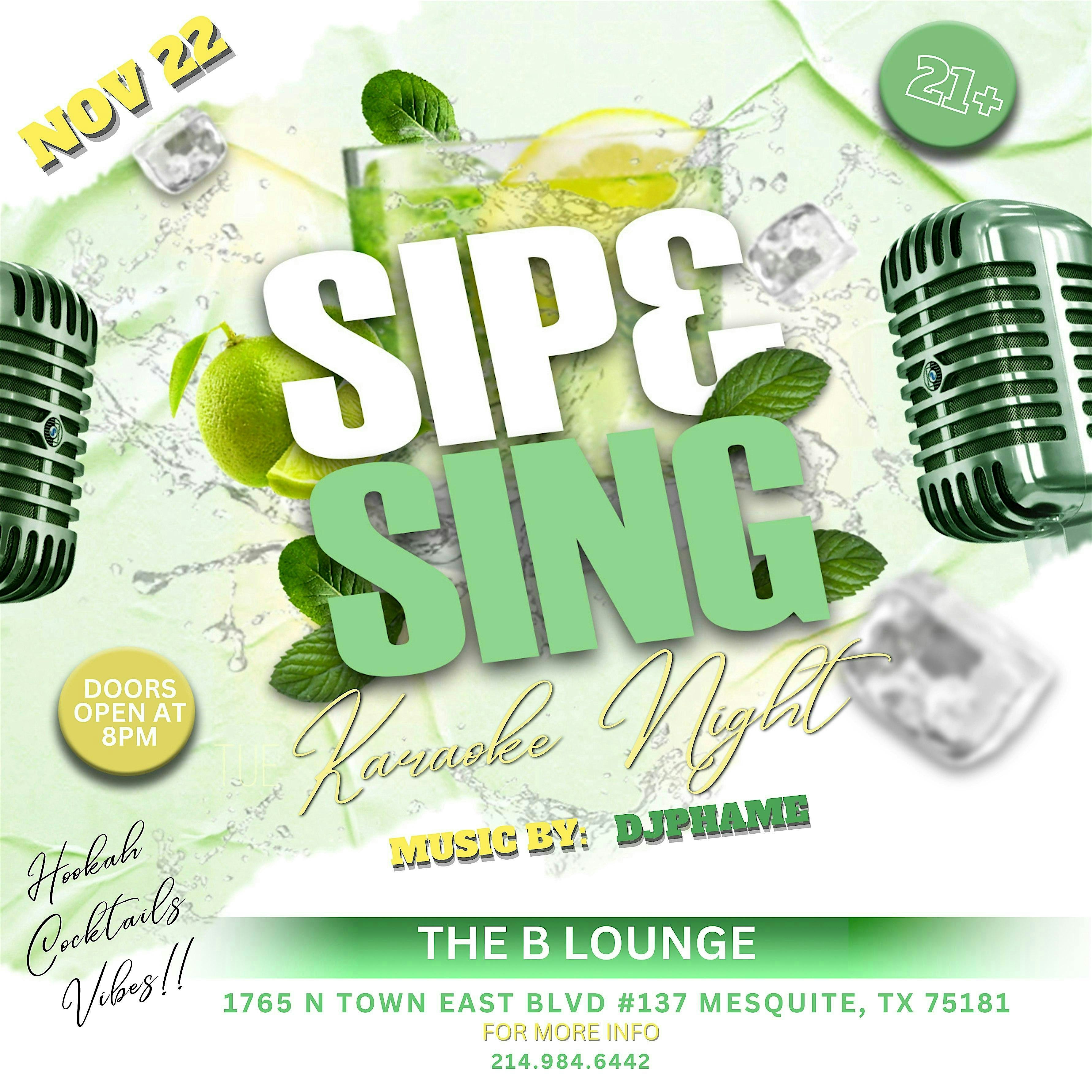 Sip & Sing: Karaoke Night at The B Lounge at 1765 N Town E Blvd #137 – Mesquite, TX