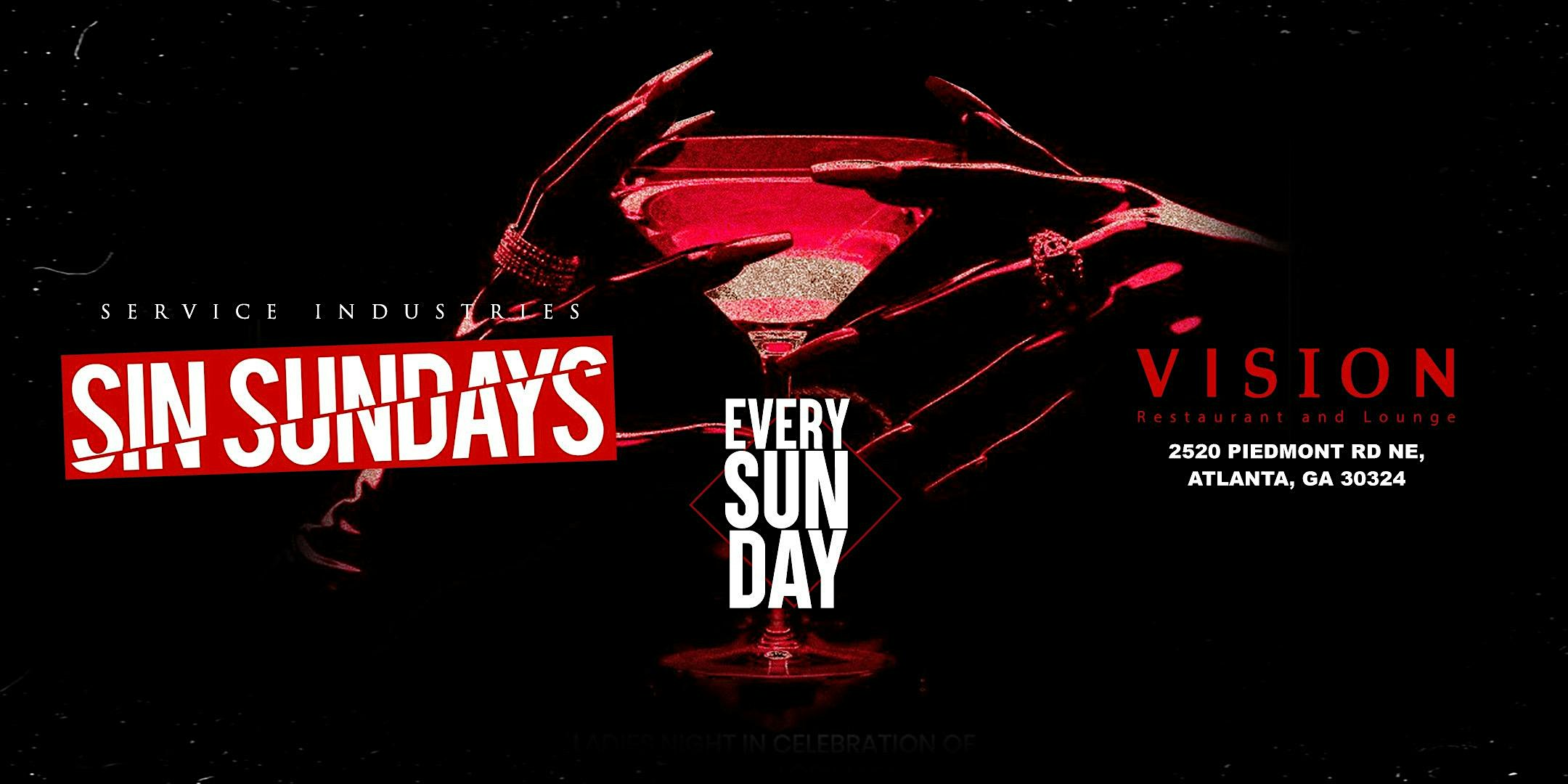 Sin Sundays At Vision Lounge at Vision Restaurant and Rooftop, Piedmont Road Northeast, Atlanta, GA, USA – Atlanta, GA