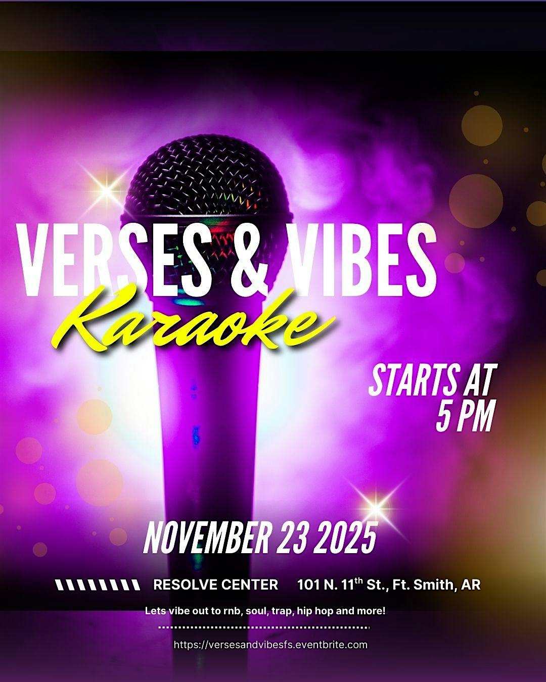 Verses & Vibes Karaoke at The Resolve Center – Fort Smith, AR