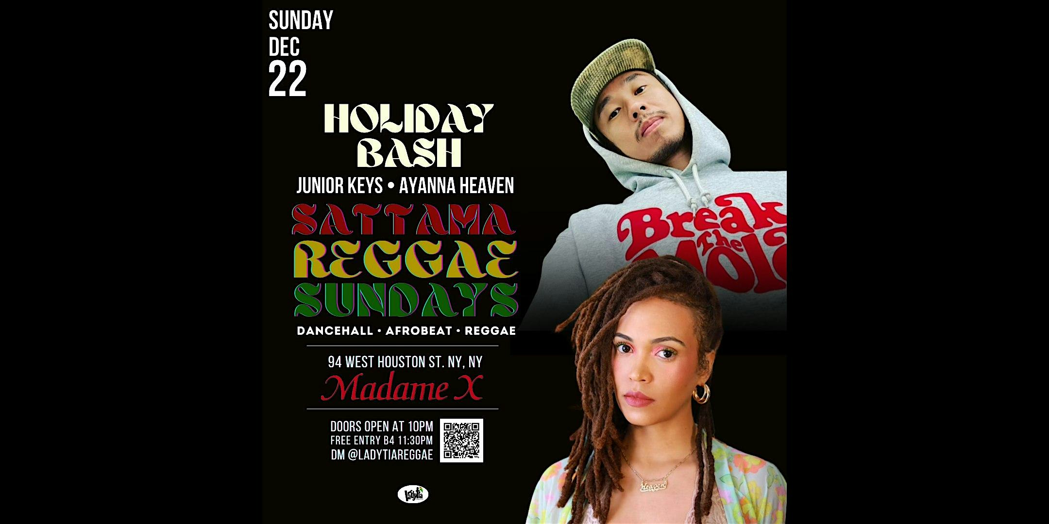 Sattama Reggae Sundays at Madame X – New York, NY