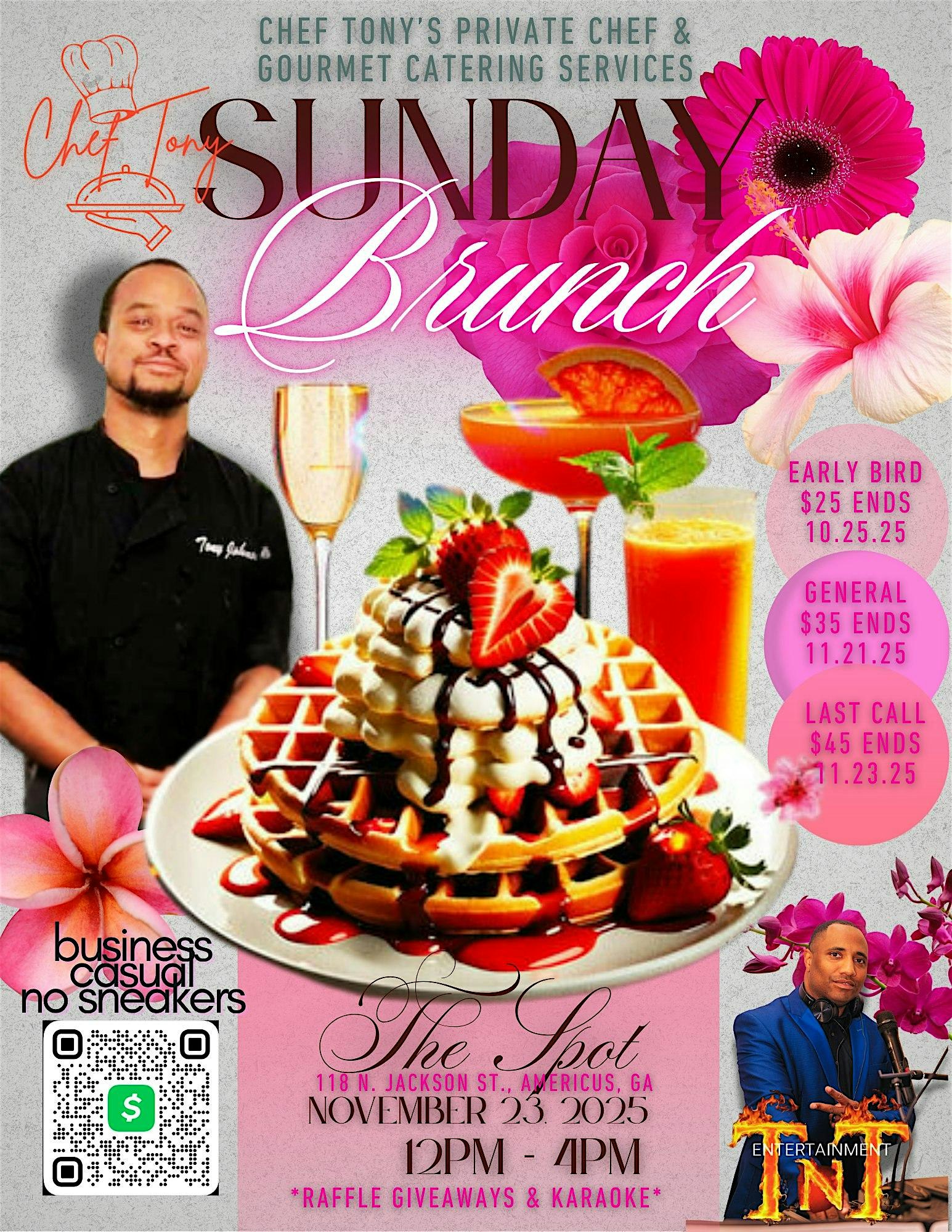 Chef Tony presents Sunday Brunch at THE SPOT: Southern-Latin Fusion, Bar, & Bakery – Americus, GA