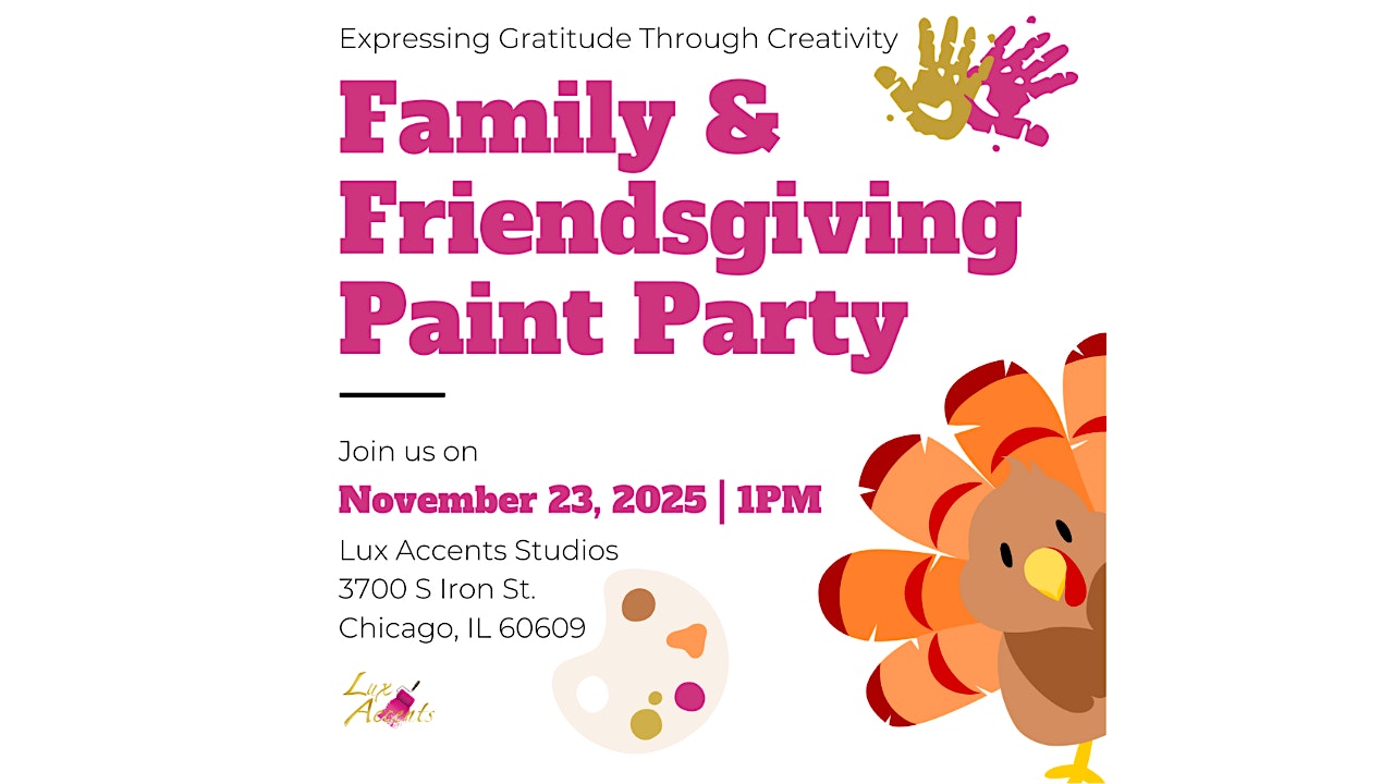 Family & Friendsgiving Paint Party at Lux Accents Studios – Chicago, IL