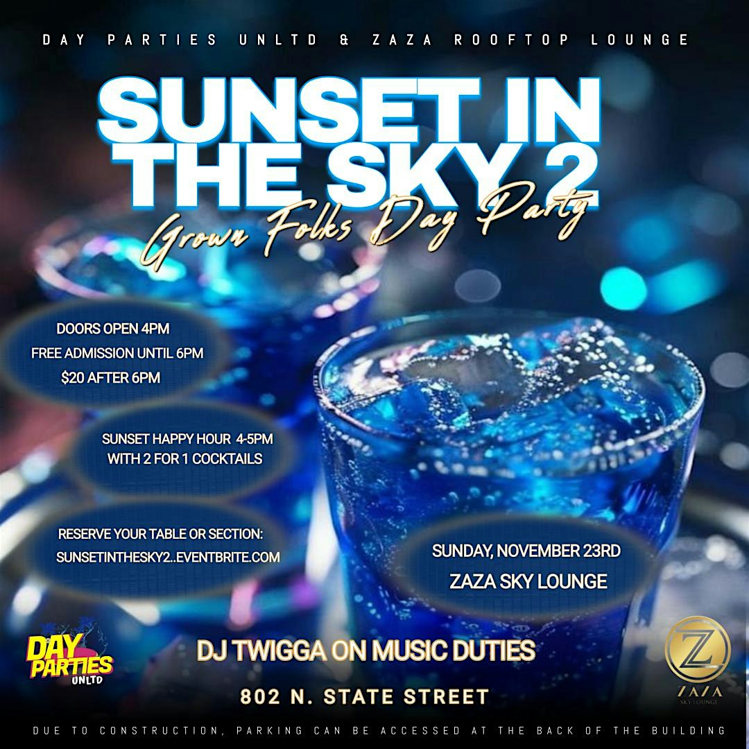 Sunset In The Sky 2: The Rooftop Day Party at Zaza Rooftop Sky Lounge – Jackson, MS