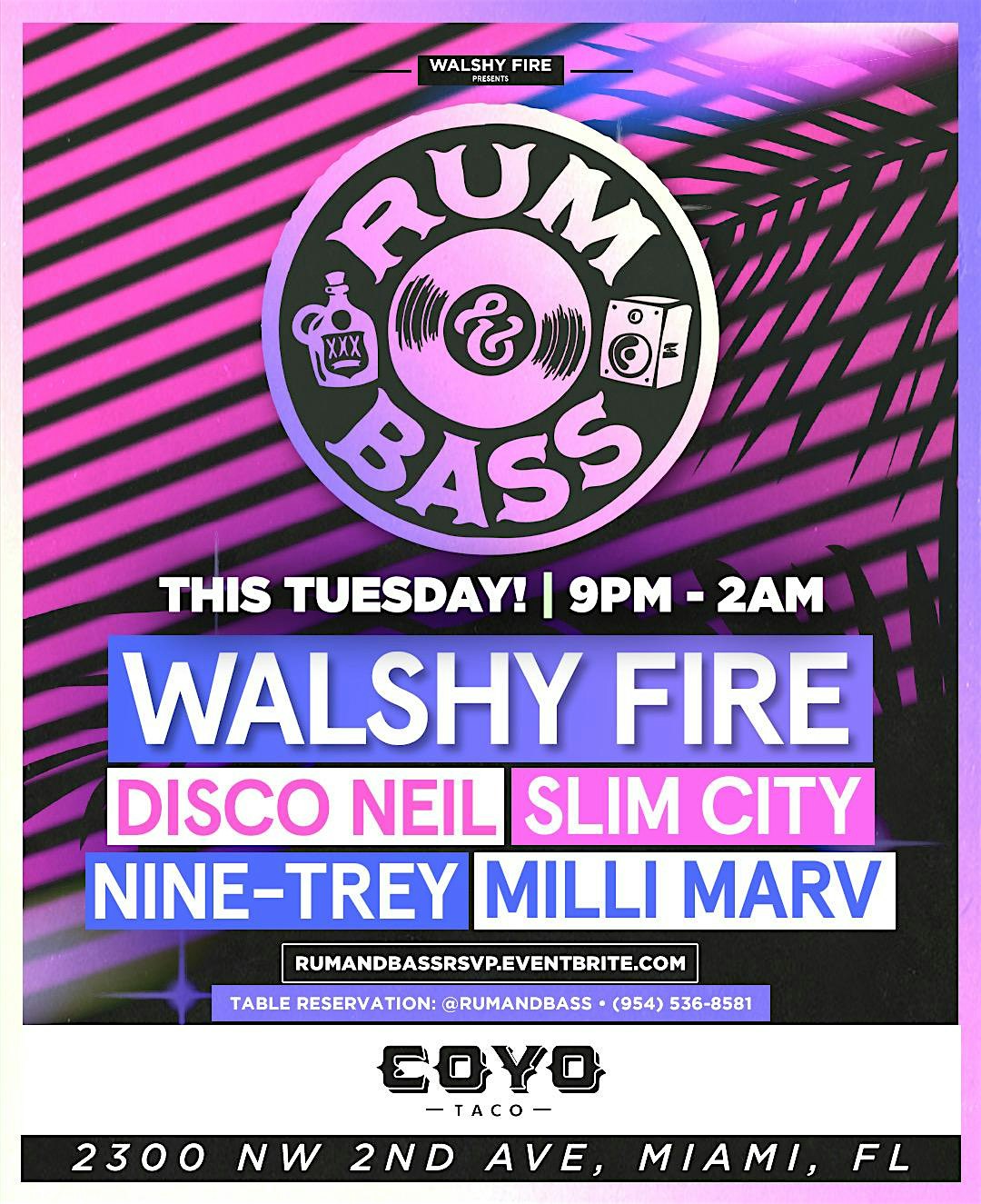 Rum & Bass at Coyo Taco – Miami, FL