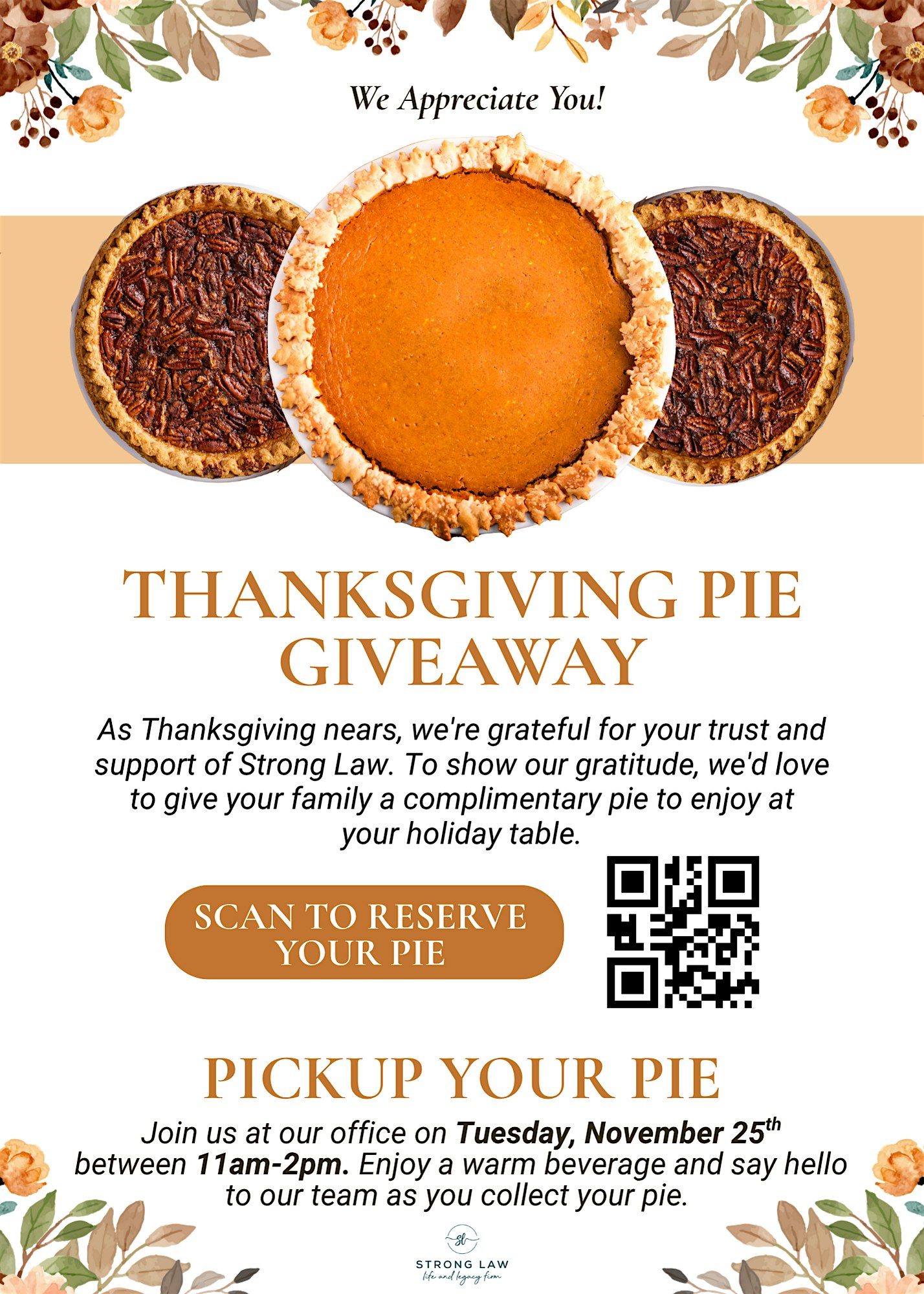 Strong Law & Vertex Financial Group Thanksgiving Pie Giveaway at 14901 E Hampden Ave ste 350 – Aurora, CO