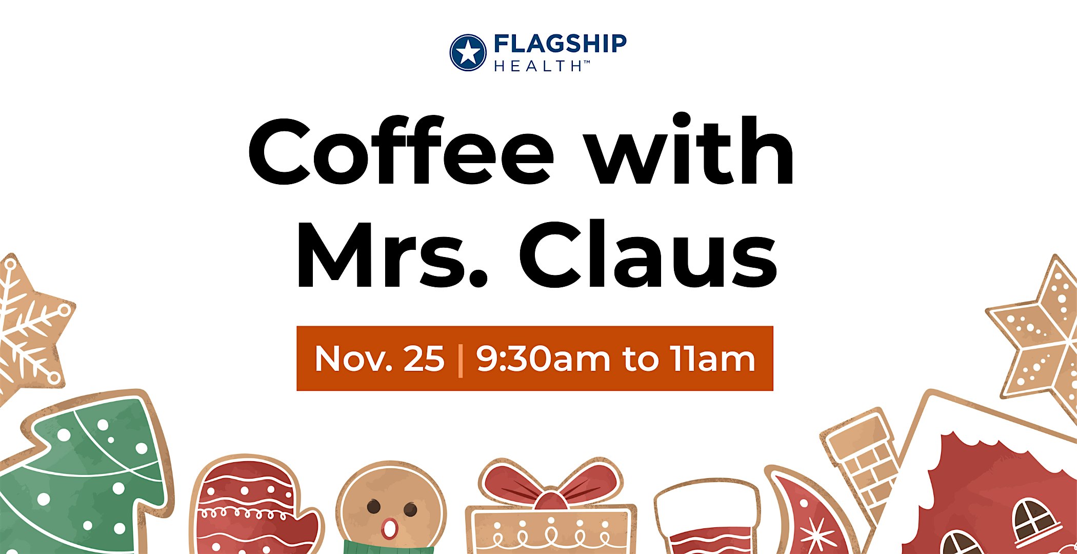 Coffee with Mrs. Claus at Flagship Health – San Antonio, TX