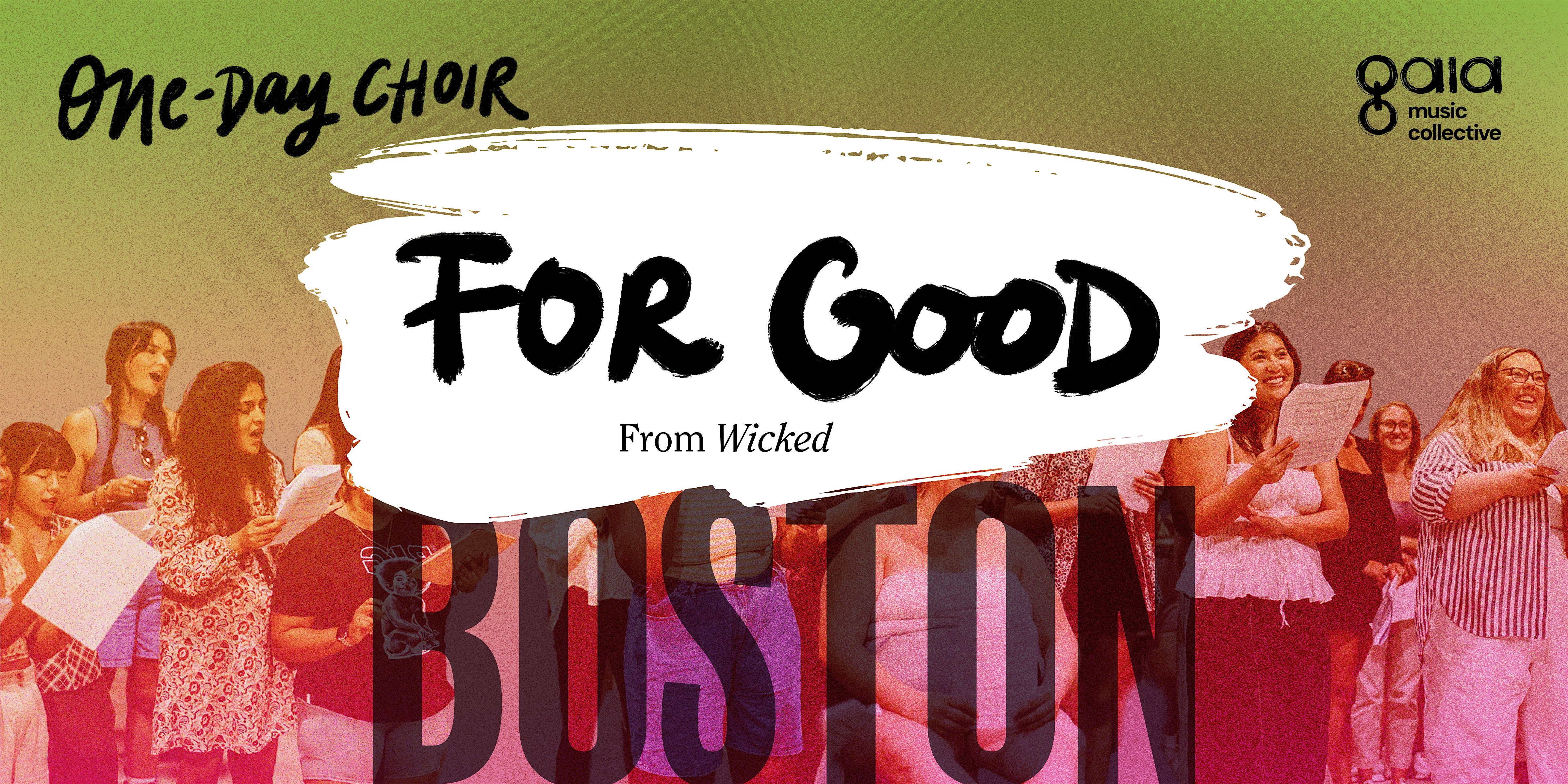 (BOSTON) “For Good” – Wicked | One-Day Choir at Arts at the Armory – Somerville, MA