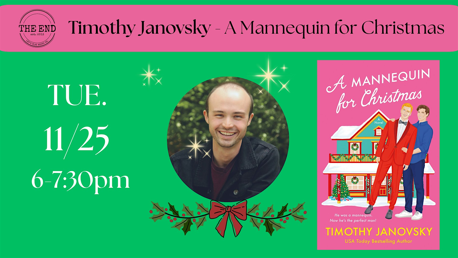 Timothy Janovsky, A Mannequin for Christmas at The End: a bookstore – Allentown, PA