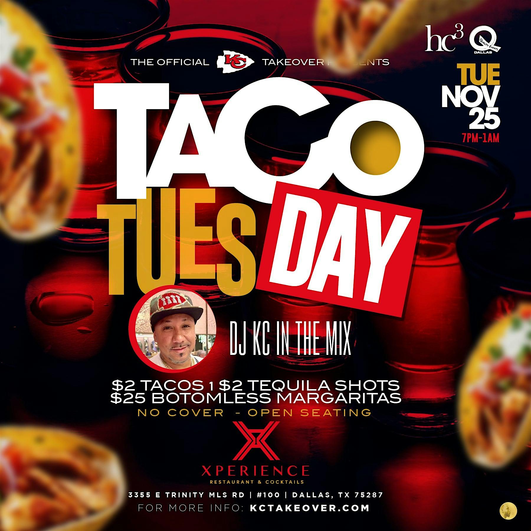 THE OFFICIAL KC TAKEOVER – PRE-PARTY TACO TUESDAY at X-Perience Restaurant & Cocktails – Dallas, TX