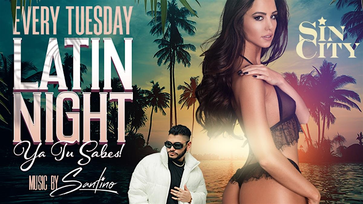 Sin City’s Latin Tuesdays at Sin City Cabaret Nightclub – Philadelphia, PA