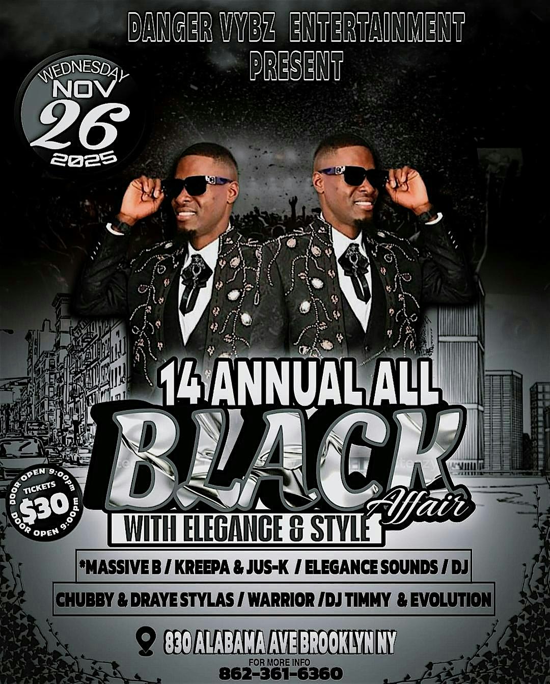 Danger Vybz Ent Presents Their 14th Annual All Black Affair at THE LOFT 2 – Brooklyn, NY