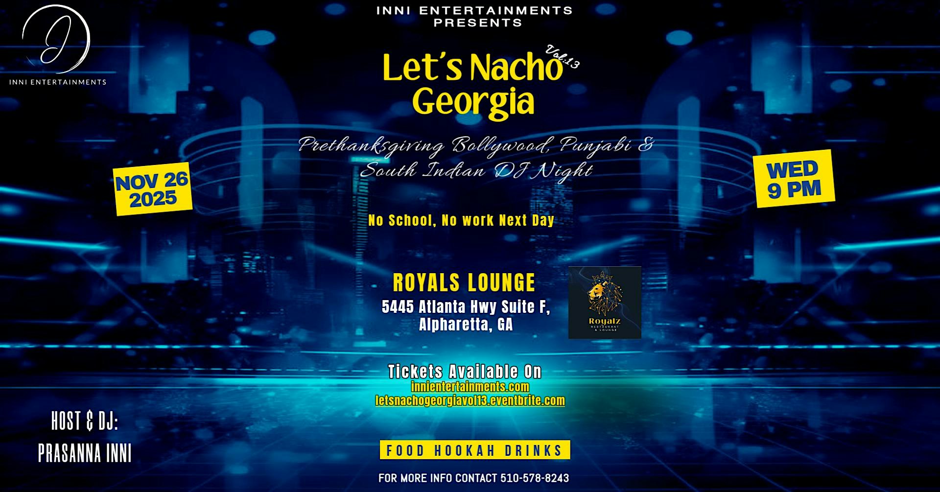 Let’s Nacho Georgia Vol:13 at Royalz Restaurant and Lounge – Alpharetta, GA