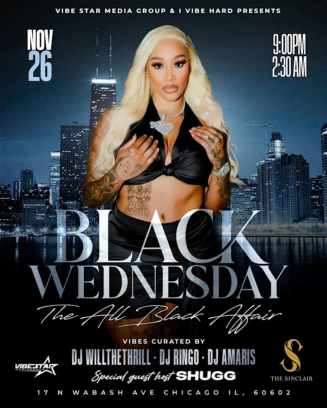 Black Wednesday: The All Black Affair at The Sinclair at The Sinclair Chicago Event Venue – Chicago, IL