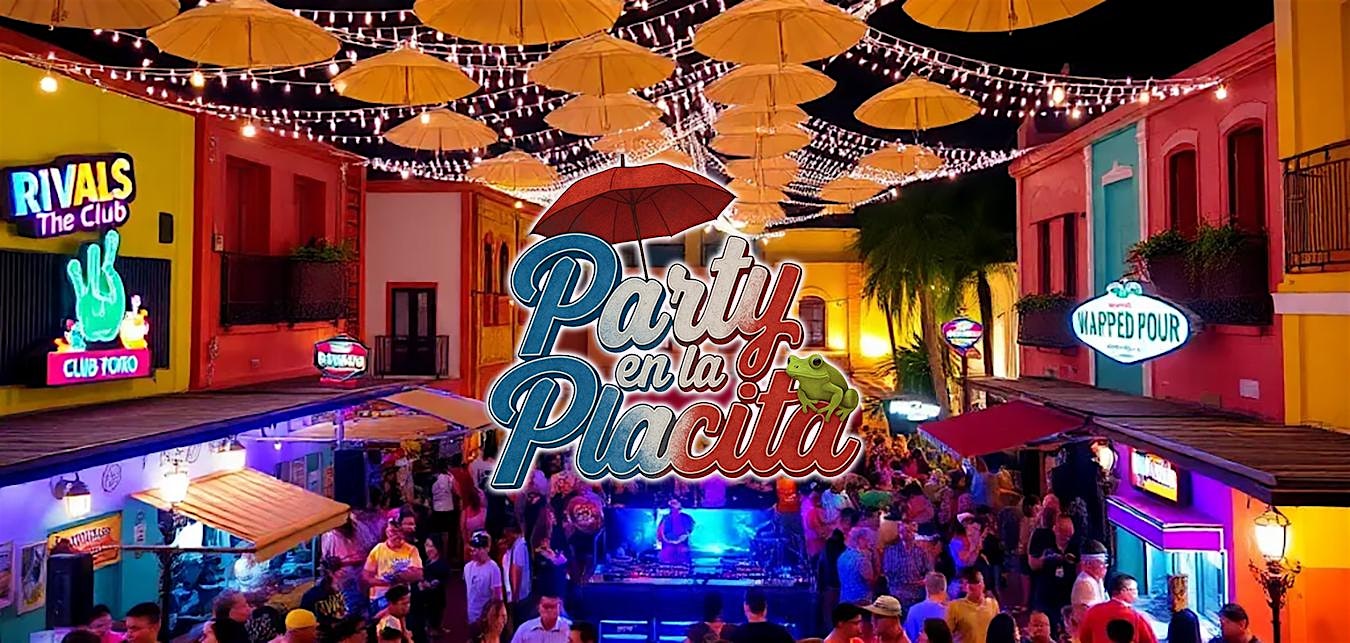 Party En La Placita at Wall Street Plaza – Orlando, FL