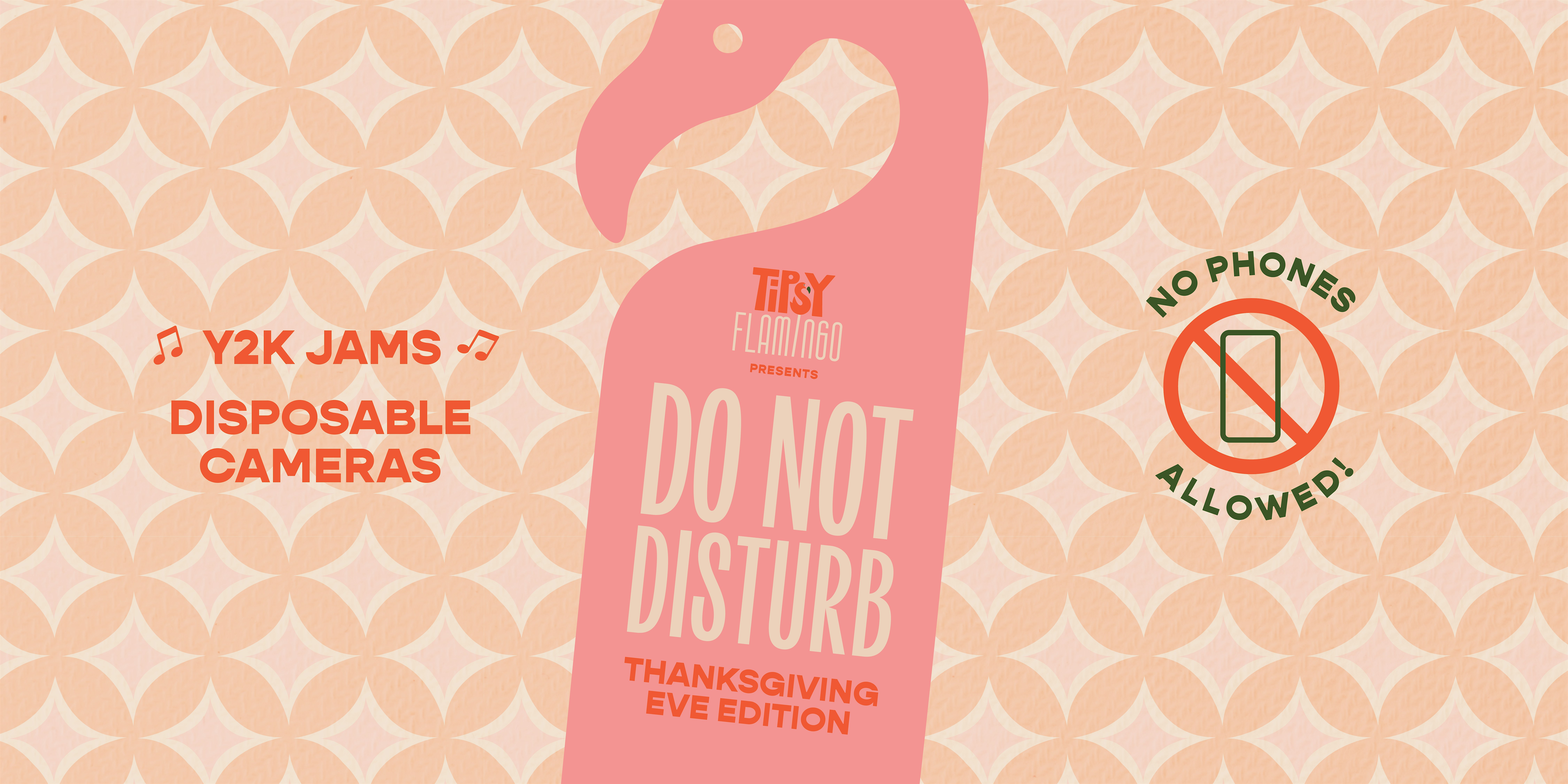 Do Not Disturb Party (No Phones + Y2K Jams @ Tipsy Flamingo) at Tipsy Flamingo Cocktail Bar – Miami, FL