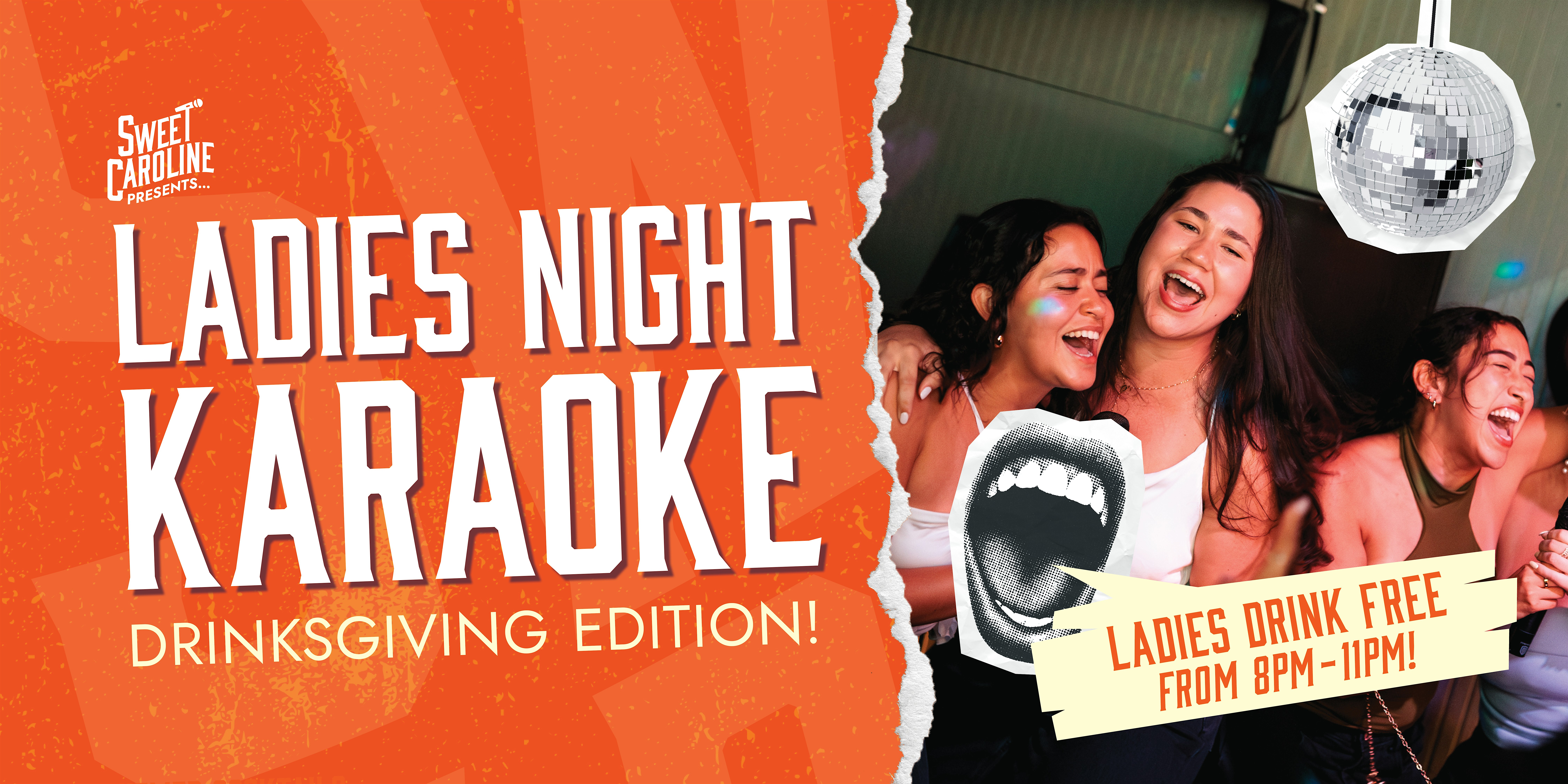 Ladies Night Karaoke – Drinksgiving Edition at Sweet Caroline Karaoke Bar – Miami, FL