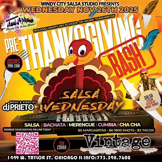 Pre-Thanksgiving Bash — Salsa Wednesdays @ Vintage Bar! at Vintage Bar – Chicago, IL