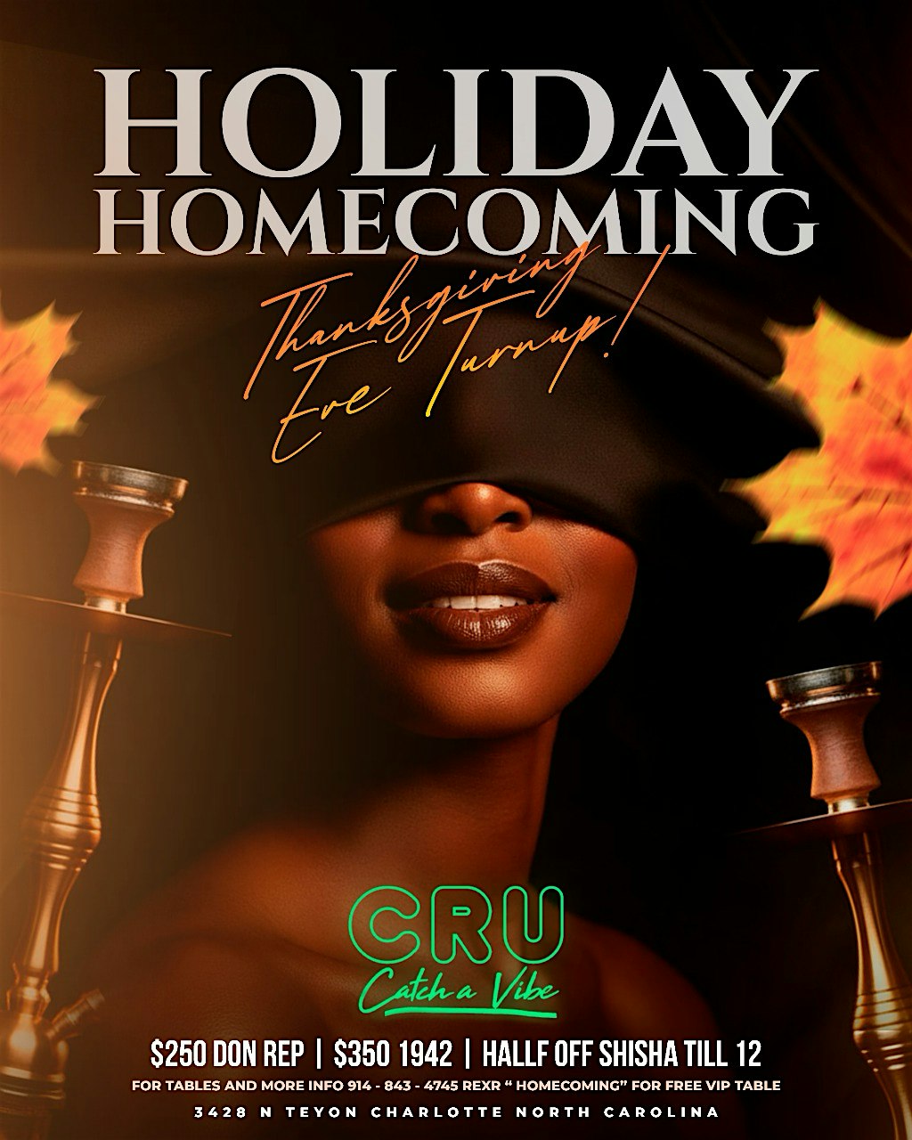 Holiday Homecoming: Thanksgiving Eve ! $7 drinks $150 bottles! at CRU – Charlotte, NC
