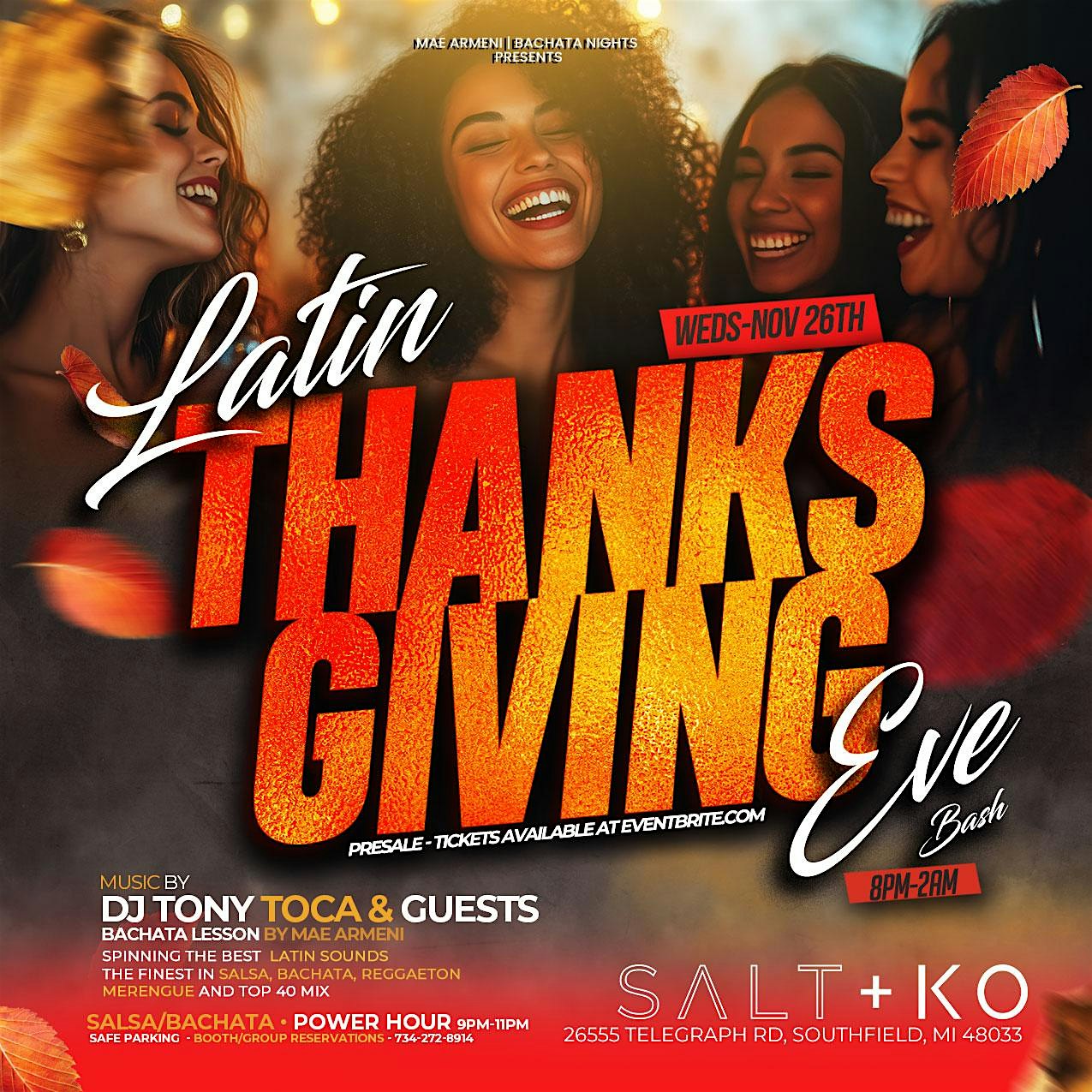 The Annual Latin Thanksgiving Eve Party at Salt & Ko – 11/26/25 at Salt + Ko – Southfield, MI