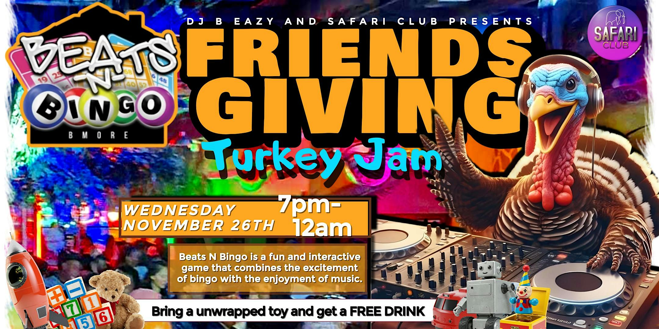 Beats -N- Bingo Friends Giving at Safari Club – Baltimore, MD